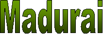 Madurai